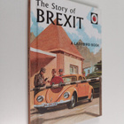 Jason Hazeley ym. : The Story of Brexit - pikkukuva 1