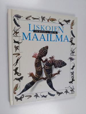Trevor Smith : Liskojen ihmeellinen maailma