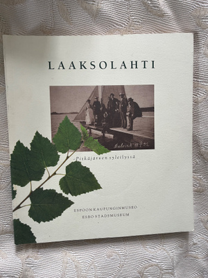 Laaksolahti - Pitkäjärven syleilyssä