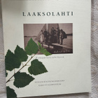 Laaksolahti - Pitkäjärven syleilyssä - pikkukuva 1