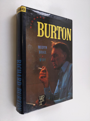 Melvyn Bragg : Richard Burton