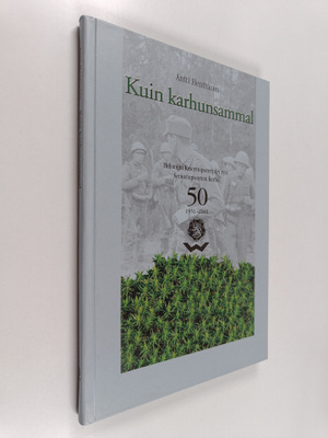 Antti Henttonen : Kuin karhunsammal : Helsingin reserviup...