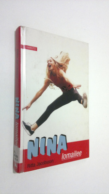 Ritta Jacobsson : Nina lomailee