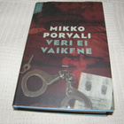 Mikko Porvali Veri ei vaikene -sid - pikkukuva 1