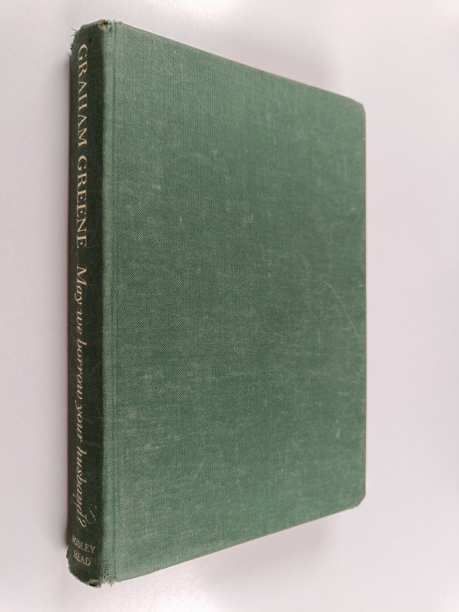 Graham Greene : May we borrow your husband? and other com...