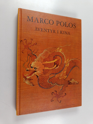 Milton Rugoff : Marco Polos äventyr i Kina