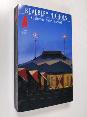 Beverley Nichols : Kuoleman hidas musiikki