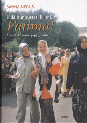 Pidä hunnustasi kiinni, Fatima!