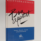 Pirkko Saikkonen : Bon appetit : keittiöranskaa : suomi-r... - pikkukuva 1