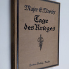 Ernst Moraht : Tage des Krieges : militärische und politi... - pikkukuva 1