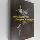 Douglas Kellner : Mediakulttuuri - pikkukuva 1