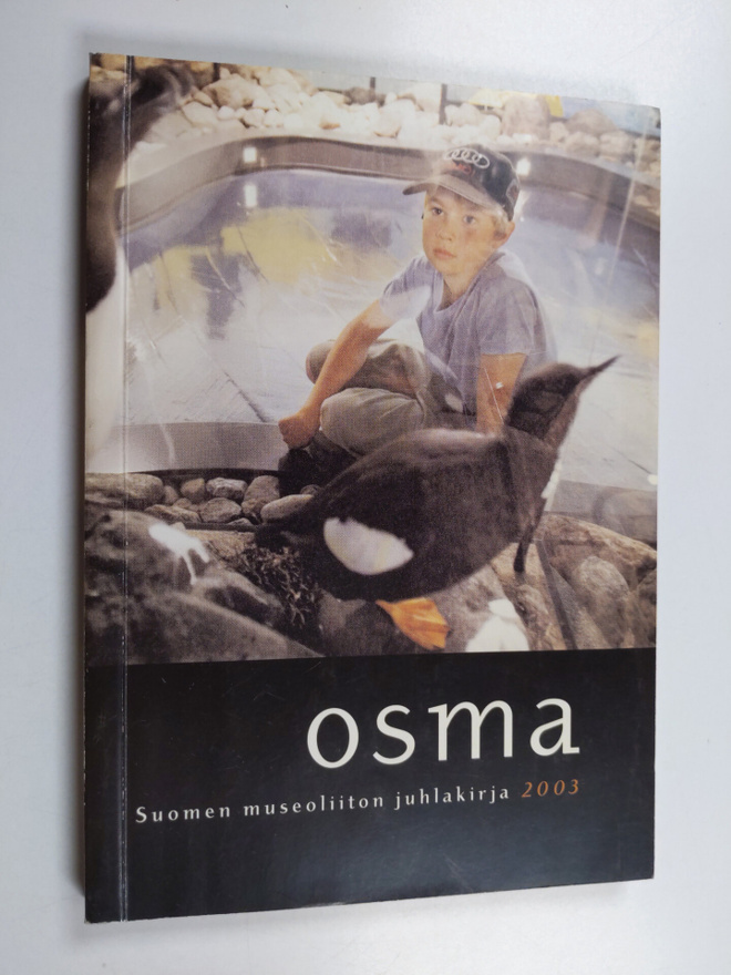 Osma 2003 : Suomen museoliiton juhlakirja