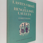 Jaakko (toim.) Linjama : Lasten virsiä ja hengellisiä lau... - pikkukuva 1