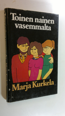 Marja Kurkela : Toinen nainen vasemmalta