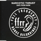 Narcotic Thrust • Safe From Harm CD-Single - pikkukuva 1
