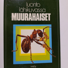 Luonto lähikuvassa, 3 - Muurahaiset - pikkukuva 1