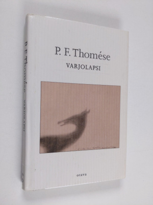 P. F. Thomese : Varjolapsi