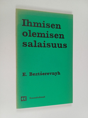 E. Beztserevnyh : Ihmisen olemisen salaisuus : kansantaju...