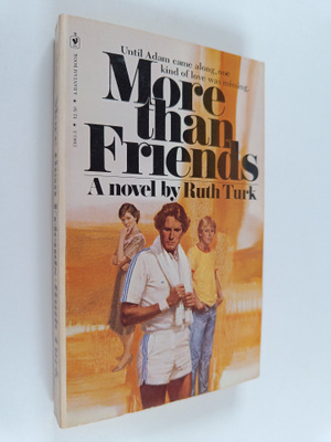 Ruth Turk : More Than Friends