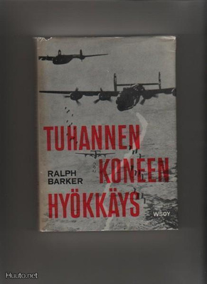 Barker, Ralph: Tuhannen koneen hyökkäys, WSOY 1966, skp, K3
