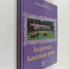 Jorma Kurvinen : Isojärven kartanon tyttö - pikkukuva 1