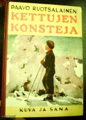 Paavo Ruotsalainen: Kettujen konsteja (1.p.1960) Sis.pk:t