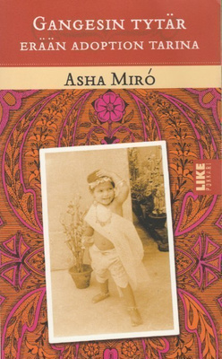 Asha Miró: Gangesin tytär