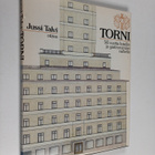 Jussi Talvi : Torni : 50 vuotta hotellin ja gastronomian ... - pikkukuva 1