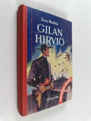 Simo Penttilä : Gilan hirviö : Punavyön seikkailuja