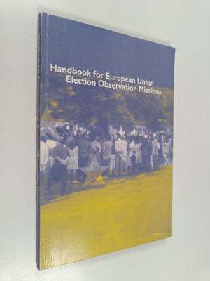 Anders Eriksson : Handbook for European Union election ob...