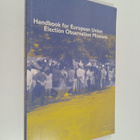 Anders Eriksson : Handbook for European Union election ob... - pikkukuva 1