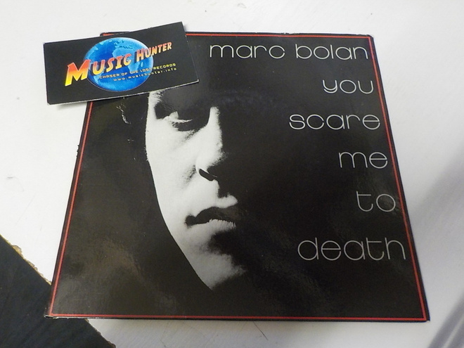Marc Bolan - You Scare Me To Death EX-/EX 7" + FLEXI