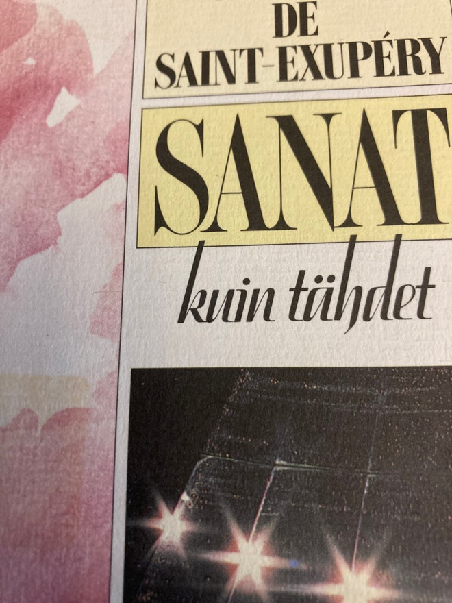 SAINT-EXUPERY: SANAT KUIN TÄHDET
