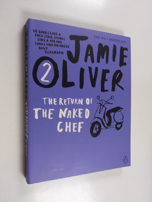 Jamie Oliver : The Return of the Naked Chef