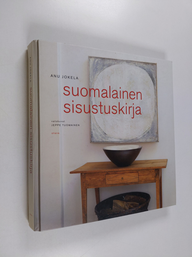 Anu Jokela : Suomalainen sisustuskirja