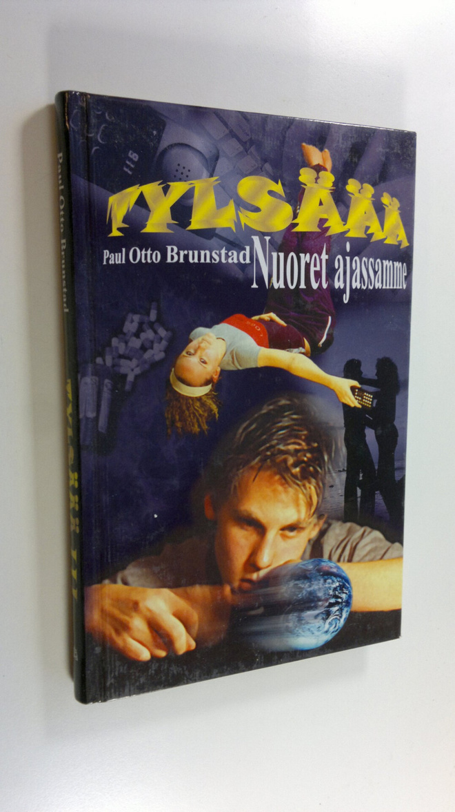 Paul Otto Brunstad : Tylsäää!!! : nuoret ajassamme