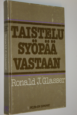 Ronald J. Glasser : Taistelu syöpää vastaan