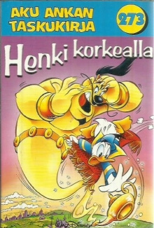 Aku ankan taskukirja 273 - Henki korkealla