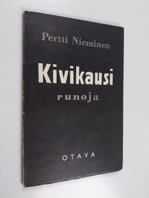 Pertti Nieminen : Kivikausi : runoja