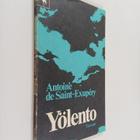 Antoine de Saint-Exupery : Yölento - pikkukuva 1