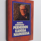Matti Joensuu : Perheiden kanssa naimisissa - pikkukuva 1