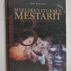 Jari Koponen : Mielikuvituksen mestarit : (13 unohdettua ... - pikkukuva 1
