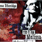 Melissa Etheridge • Yes I Am CD - pikkukuva 1