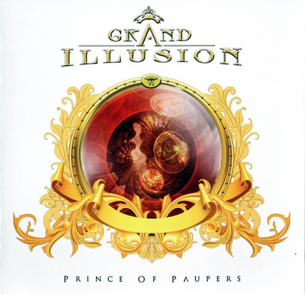 Grand Illusion - Prince Of Paupers (CD) MINT!!