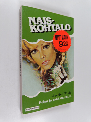 Jocelyn Wilde : Naiskohtalo : Pelon ja rakkauden yö