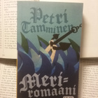 Petri Tamminen - Meriromaani / Rikosromaani (pokkari) - pikkukuva 1