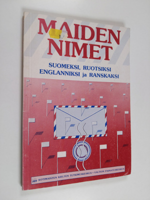 Maiden nimet : suomeksi, ruotsiksi, englanniksi ja ranskaksi