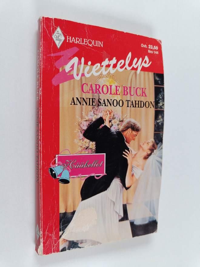 Carole Buck : Annie sanoo tahdon
