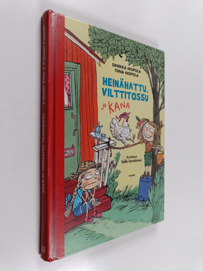 Sinikka Nopola ym. : Heinähattu, Vilttitossu ja kana