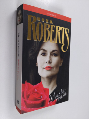 Nora Roberts : Musta ruusu